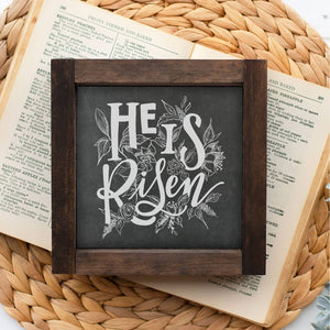 5x5 Wood Framed Sign-He Is Risen Floral Lily